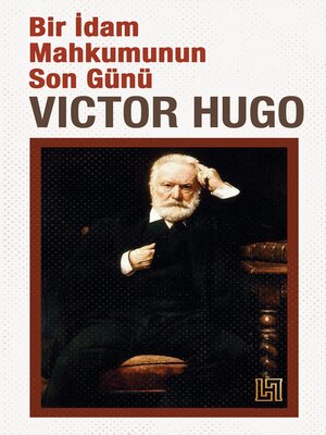 Bir İdam Mahkumunun Son Günü - ebook